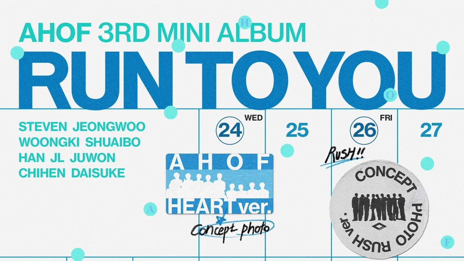Boy Group AHOF Opens Comeback Scheduler for 3rd Mini Album 'RUN TO YOU'... Set for Release on July 8